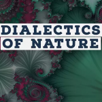 Preface to the new edition of Engels' Dialectics of Nature